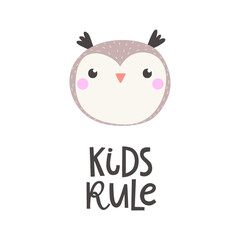 Obraz na płótnie Canvas Vector illustration with owl and text Kids rule.