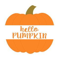 Hello pumpkin lettering vector illustration
