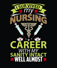 Nursing typhography t-shirt design with vector file