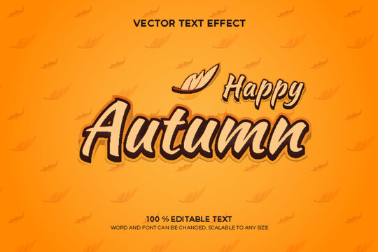 Happy Autumn editable 3d text effect with dried leaves backround style