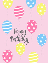 Birthday greeting card with colorful balloons on pink background. Happy Birthday lettering