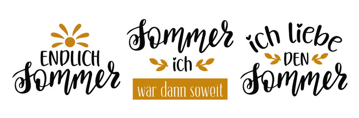 Set of 3 Summer quotes in german language hand lettering logo icon. Vector summer phrases elements for planner, calender, organizer, cards, banners, posters, mug, scrapbooking, pillow case