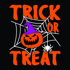 Trick or treat - Halloween quotes t shirt design, vector graphic