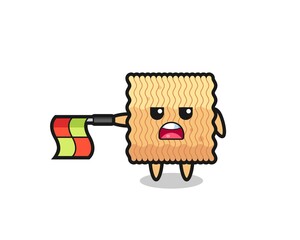 raw instant noodle character as line judge hold the flag straight horizontally