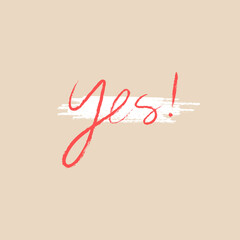 Yes brush stroke typography vector