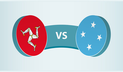 Isle of Man versus Micronesia, team sports competition concept.