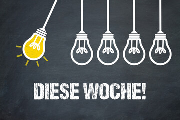 Fototapeta premium Diese Woche! 