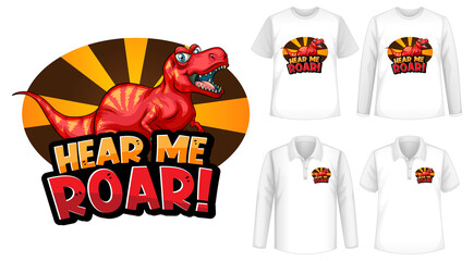 Hear Me Roar font and Dinosaur cartoon character logo with different types of shirts