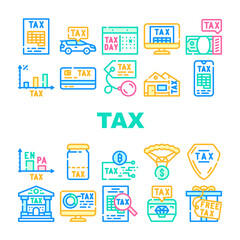 Tax Financial Payment For Income Icons Set Vector. Cryptocurrency And Real Estate House Tax, Gift And Every Dollar, Infographic And Online Pay, Jewelry And Car Line. Color Illustrations