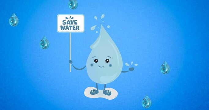 Animation of water droplet holding save water placard, and falling drops on blue background