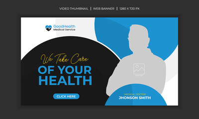 Editable medical healthcare service web banner and video thumbnail template design.
