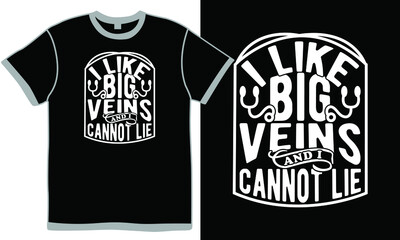i like big veins and i cannot lie, funny medical gifts, thank you gift for nurses, varicose veins nursing diagnosis vintage design concept