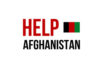 Help Afghanistan. Illustration with the flag from Afganistan and USA