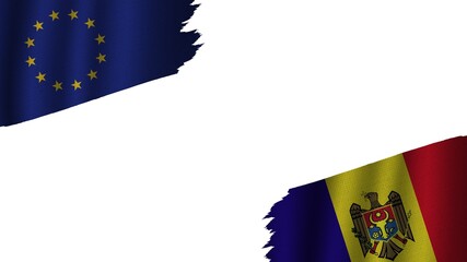 Moldova and European Union Flags Together, Wavy Fabric Texture Effect, Obsolete Torn Weathered, Crisis Concept, 3D Illustration