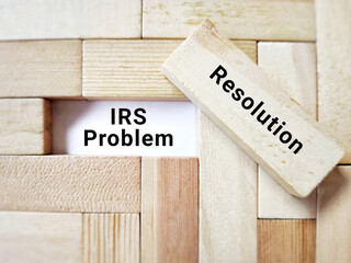 Business Concept - IRS Problem Resolution text background. Stock photo. - obrazy, fototapety, plakaty