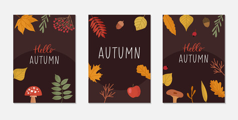 Autumn backgrounds set with autumn attributes: leaves, berries, mushrooms, acorns. Hello autumn lettering. Perfect for promo poster, social media, web banner etc. Vector illustration