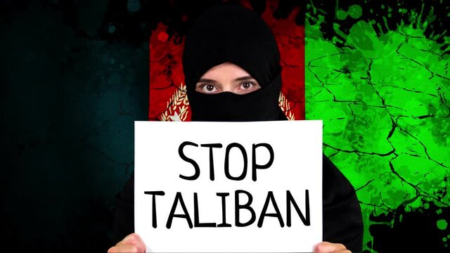 Afghanistan. Protest for Afghanistan. tagline. View of sign stop Taliban. Taliban Afghanistan war 2021.