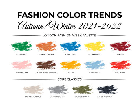 Color Trend Autumn Winter 2021 - 2022. London Fashion Week Report. Trendy Colors Palette Guide. Brush Strokes Of Paint Color With Names Swatches. Vector Template For Your Creative Designs