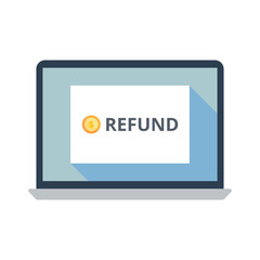 Refund vector. Marketing and business concept. Message on laptop screen.