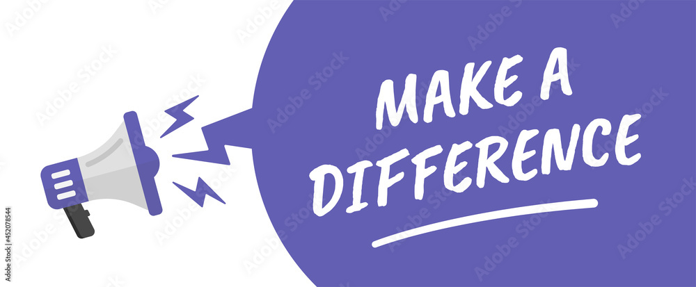 Aufkleber Make a difference text on speech bubble with loudspeaker. 