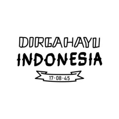 happy independence day indonesia lettering hand drawn text