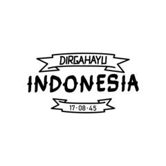 Independence day republic indonesia lettering hand drawn isolated
