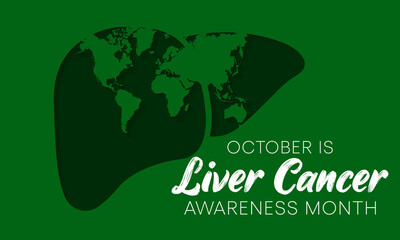 Liver Cancer awareness month is observed every year in October, cancer can sometimes start in liver or spread from another organ. Vector illustration