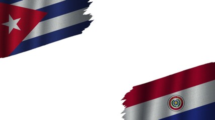 Paraguay and Cuba Flags Together, Wavy Fabric Texture Effect, Obsolete Torn Weathered, Crisis Concept, 3D Illustration