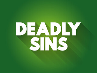 Deadly sins text quote, concept background
