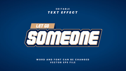 Let go someone editable text effect in modern 3d style