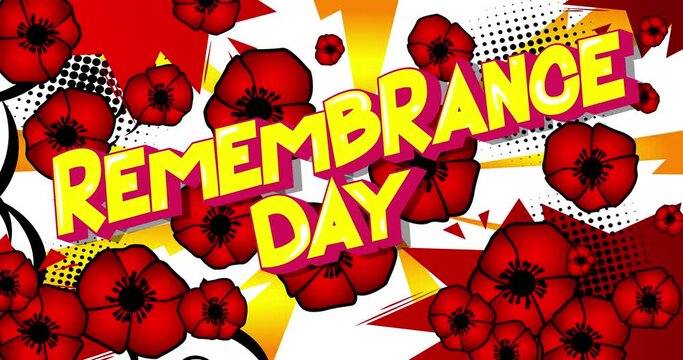 Remembrance Day. Motion poster, invitation. 4k animated Comic book word text with changing colors on abstract comics background. Retro pop art style.
