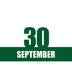 Naklejka premium september 30. 30th day of month, calendar date.Green numbers and stripe with white text on isolated background. Concept of day of year, time planner, autumn month.