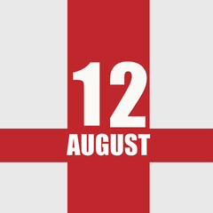 august 12. 12th day of month, calendar date.White numbers and text on red intersecting stripes. Concept of day of year, time planner, summer month