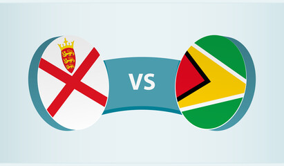 Jersey versus Guyana, team sports competition concept. Round flag of countries.