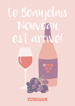 Beaujolais Nouveau poster with wine bottle, grape and text. Vector design for traditional french wine festival.