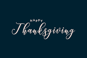 Happy Thanksgiving hand written calligraphic text, vector illustration. Script stroke, simple minimalistic calligraphic words isolated on blue background, for web banners, greeting cards.