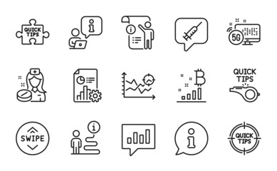 Science icons set. Included icon as Bitcoin graph, Vaccine message, Tips signs. Analytical chat, Tutorials, Swipe up symbols. Quick tips, Report, 5g internet. Seo analysis, Manual doc. Vector