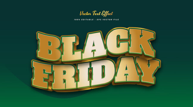 Black Friday Text in Gold and Green with 3D and Wavy Effect. Editable Text Style Effect