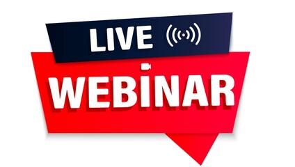 Webinar, video broadcast. Seminar live. Baner, badge, sticker of online training, live lessons. Business education Internet conference. Vector image.	