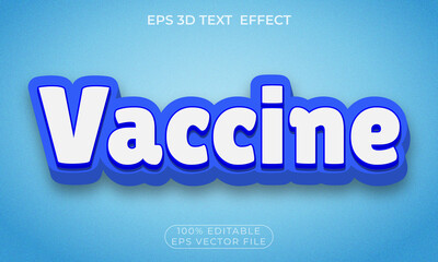 Vaccine editable 3d text effect font style