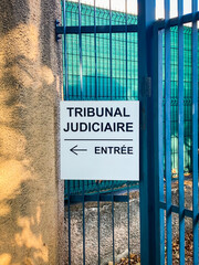 Tribunal Judiciare entrance sign, the Judicial Court in Aix en Provence, France