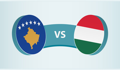 Kosovo versus Hungary, team sports competition concept.