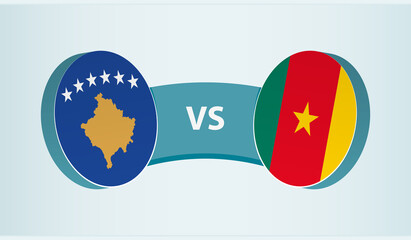 Kosovo versus Cameroon, team sports competition concept.