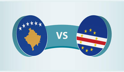 Kosovo versus Cape Verde, team sports competition concept.