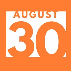 August 30 . flat modern daily calendar icon .date ,day, month .calendar for the month of August