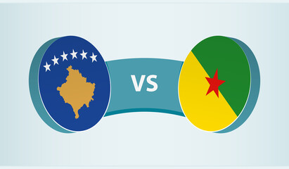 Kosovo versus French Guiana, team sports competition concept.