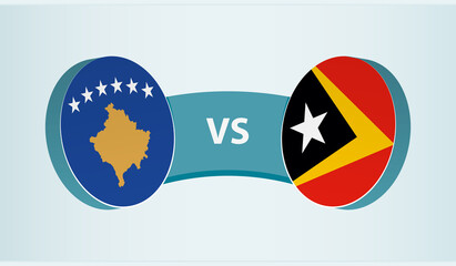 Kosovo versus East Timor, team sports competition concept.