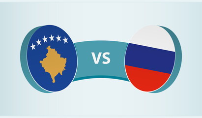 Kosovo versus Russia, team sports competition concept.