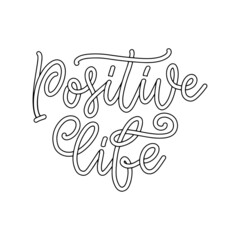 Positive lettering slogan with doodle elements. Funny quote for blog, poster and print design. Vector illustration. Vector illustration