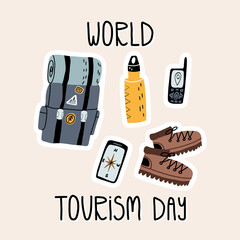 World tourism day card. Hiking, camping equipment. Backpack, track boots, navigator, bottle, compass app stickers
